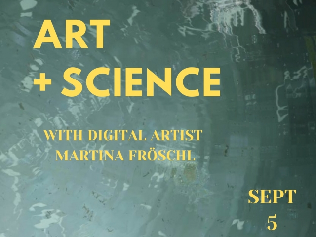 Poster with details about Martina Fröschl's exhibit. Sept 5, 5-8pm, 1021 Anacapa St. 3rd floor 